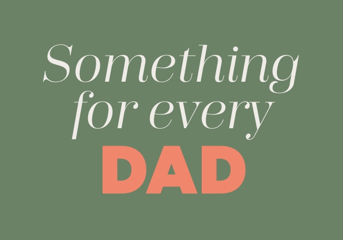 Great Gifts For Every Dad This Father’s Day