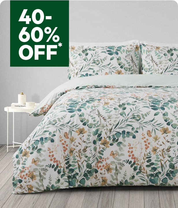 40% To 60% Off All Sheets & Quilt Cover Sets