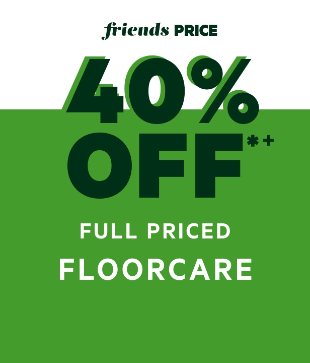 60% Off Full Priced Floorcare